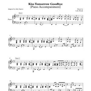 Kiss Tomorrow Goodbye - Luke Bryan (Piano Accompaniment)